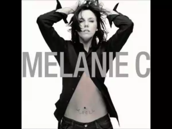 Melanie C - Lose Myself In You